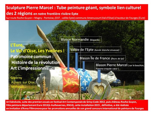 Sculpture Pierre Marcel : Tube peinture g�ant, symbole lien culturel des 2 r�gions en notre fronti�re rivi�re Epte Sur route Roche-Guyon - Magny - Pontoise, (D37 , vall�e Epte) commune Amenucourt (Val d'Oise) � hauteur de Fourges (Eure)