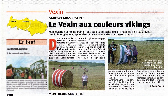 L�Echo le R�gional 12 ao�t 2011 Vexin Saint Clair sur Epte Le Vexin aux couleurs viking Manifestation contemporaine : des ballots de paille....