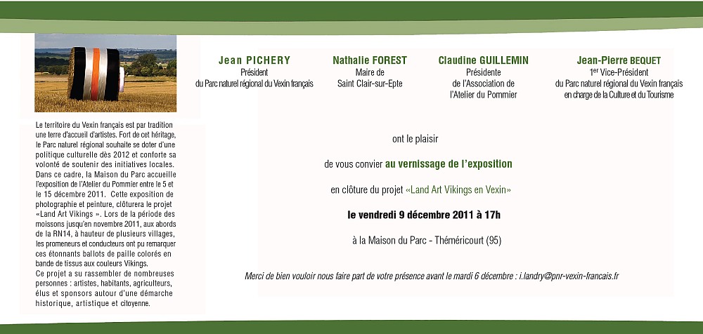 Parc naturel r�gional Vexin fran�ais : (Verso) Carton invitation Vernissage le 9 d�cembre 2011 Exposition "Land Art Vikings" en Vexin 